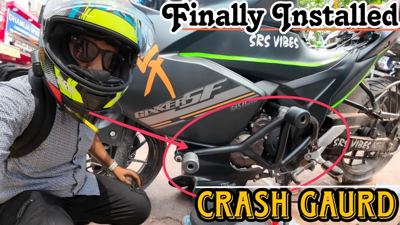 Heavy Quality Crash Gaurd Fitting in GIXXER SF250 | Crash Gaurd for Gixxer SF250 