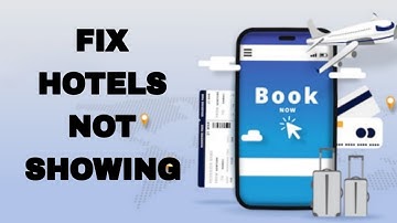 How To Fix And Solve Booking App Hotels Not Showing | Final Solution
