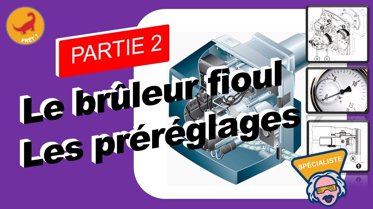 BRULEUR FIOUL (partie 2) YouTube — free download