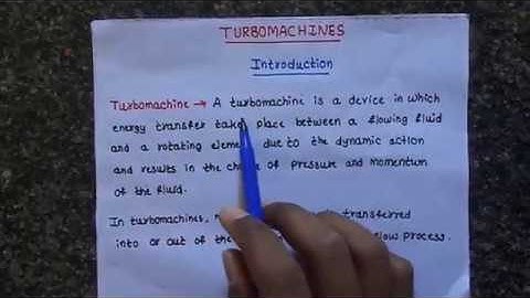 Turbomachines:Introduction