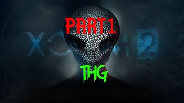 Xcom 2, WOTC- modded, part 1