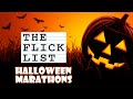 The Flick List: Halloween Marathons