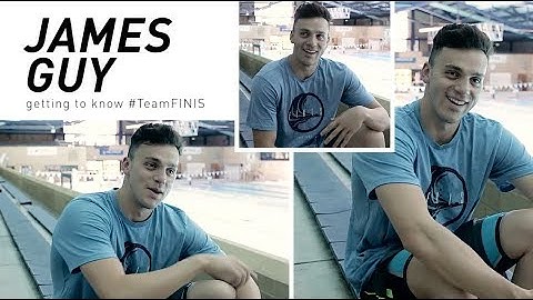 FINIS | James Guy (Getting To Know #TeamFINIS)