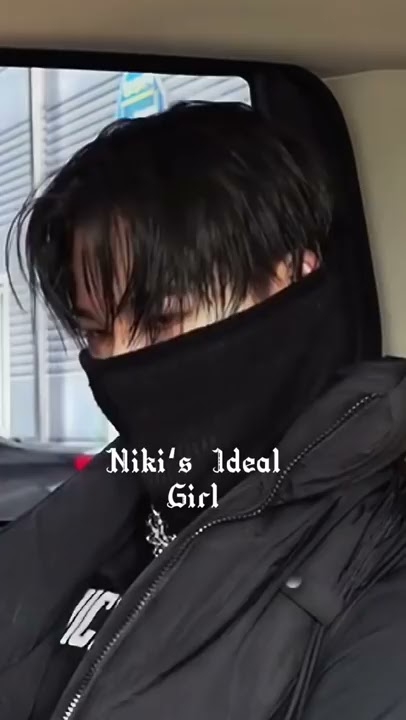 niki's ideal girl