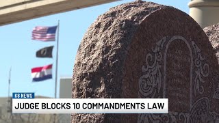 Judge blocks 4 districts from enforcing Arkansas law requiring Ten Commandments in classroom