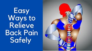 Easy Ways to Relieve Back Pain Safely