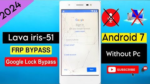 Lava iRis-51 frp bypass |google frp unlock lava iris-51|frp bypass without Pc