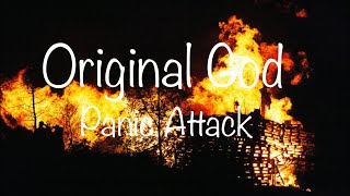 Original God - Panic Attack [prod. slidinmoon & lagune]