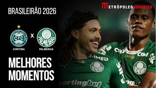 Coritiba 1 x 3 Palmeiras | Melhores Momentos | Brasileirão 2026