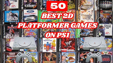 50 Best 2D Platformer Games on PS1 | PlayStation Classics Collection