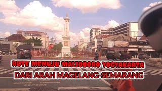 Rute ke Malioboro Yogyakarta lewat jalan Jogja Magelang