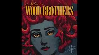 The Wood Brothers - The Muse (Official Audio) chords