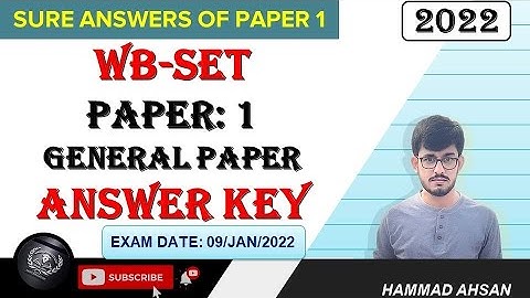 WB-SET General Paper | 2022 | Answer Key | Analysis | Paper 1 | #wb_set #wb_set_paper_1 #wb_set_key