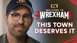 This Town Deserves It | Welcome to Wrexham | FX
