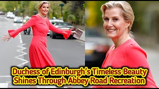 Duchess of Edinburgh's Timeless Beauty Shines Through Abbey Road Recreation