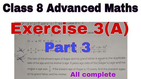 Class 8 Advanced Maths Exercise 3(A) | Ratio and Proportion | Duplicate Ratio | Advanced Maths