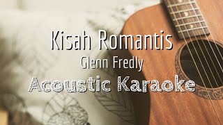 Kisah Romantis - Glenn Fredly - Acoustic Karaoke