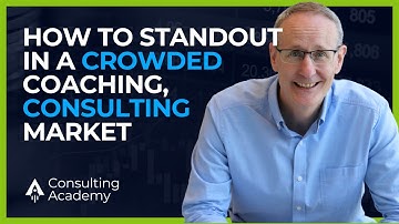 The Best Way to Standout in a Crowded Coaching, Consulting Market