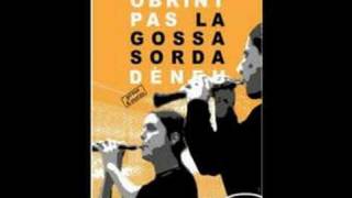 Video voorbeeld van "La Gossa Sorda - 'Quina calitja'"