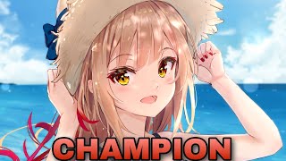 Nightcore - Champion - (Lyrics)