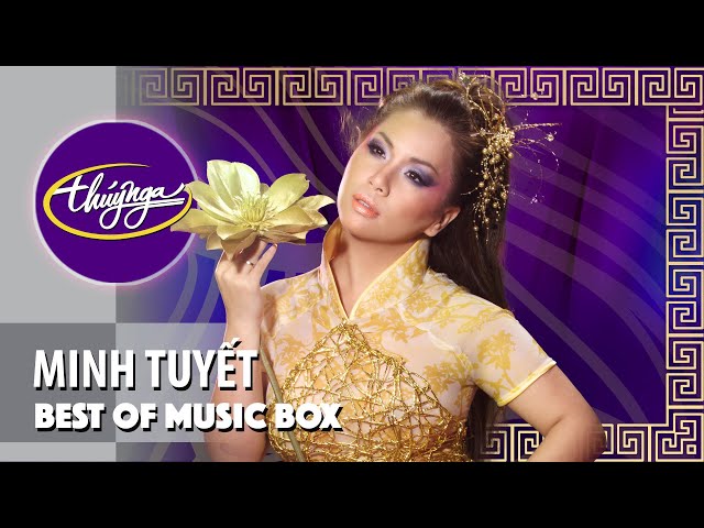 Minh Tuyết | Best of Music Box | Live! | Những Tình Khúc Top Hits class=