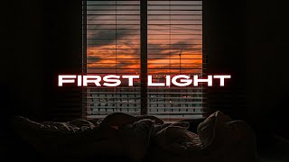 FIRST LIGHT -- ORIGINAL SONG (LYRICS)
