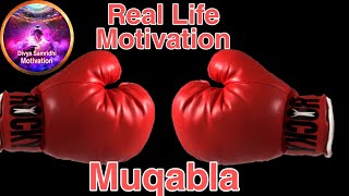 Best Motivation Muqabla real life dushman down motivation #_DivyaSamridhiMotivation