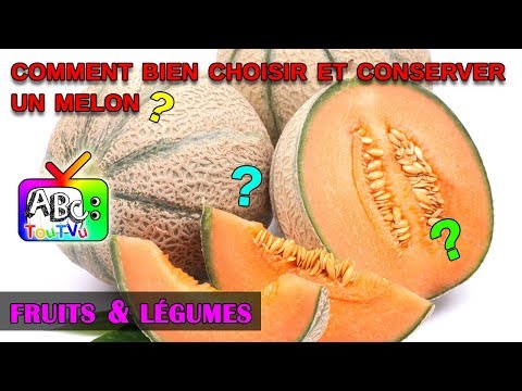 Vidéo: Comment Bien Manger Et Conserver Le Melon