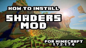 How to install Shaders Mod for Minecraft 1.7.2/1.7.4 with Optifine [Newest Version]