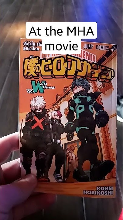 at the 3rd MHA movie. - YouTube - Where Can I Watch The 3rd Mha Movie