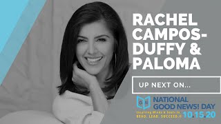 Rachel Campos Duffy and Paloma: National Good News! Day