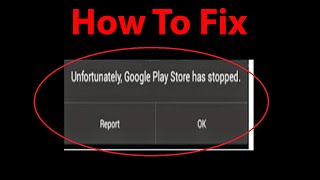 How To Fix "Unfortunately, Google Play store has stopped" Error on Android Devices ? screenshot 5