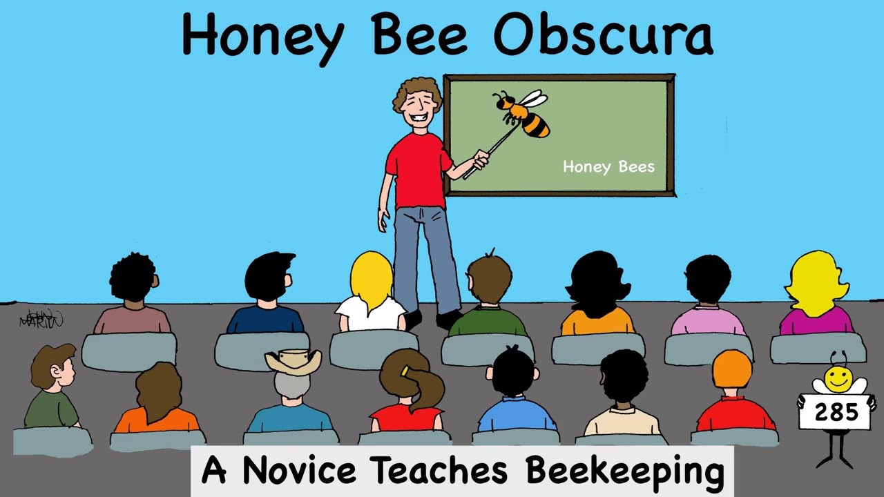 A Novice Teaches Beekeeping (285)