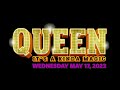 Centre in the square presents queen  its a kinda magic may 17 2023