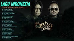Lagu Setia Band Terbaik - Setia Band band yang bagus(musik adalah cinta) -  Lagu indonesia tebaru  - Durasi: 1:43:27. 