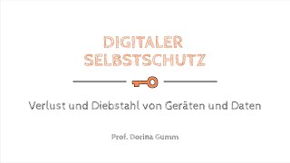 Digitaler Selbstschutz Verlust Und Diebstahl Von Geräten Und Daten