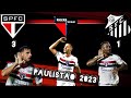 SÃO PAULO 3 x 1 SANTOS • GOLS: CALLERI, GALOPPO e LUAN • PAULISTÃO 2023 • Narração: ROGERIO TRICOLOR