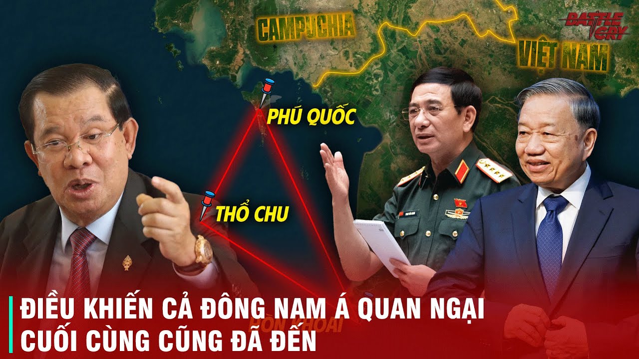 THỔ CHU HÓA PHÁO ĐÀI - CAMPUCHIA LO LẮNG , VIỆT NAM THIẾT LẬP CON MẮT THẦN QUÉT TRỌN BIỂN TÂY NAM