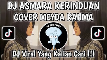 DJ SELALU KU COBA PERTAHANKAN COVER MEYDA RAHMA |DJ ASMARA KERINDUAN VIRAL TIKTOK 2025 !!!