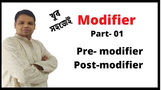 Modifier (Part-01) : Pre-modifier & Post-modifier