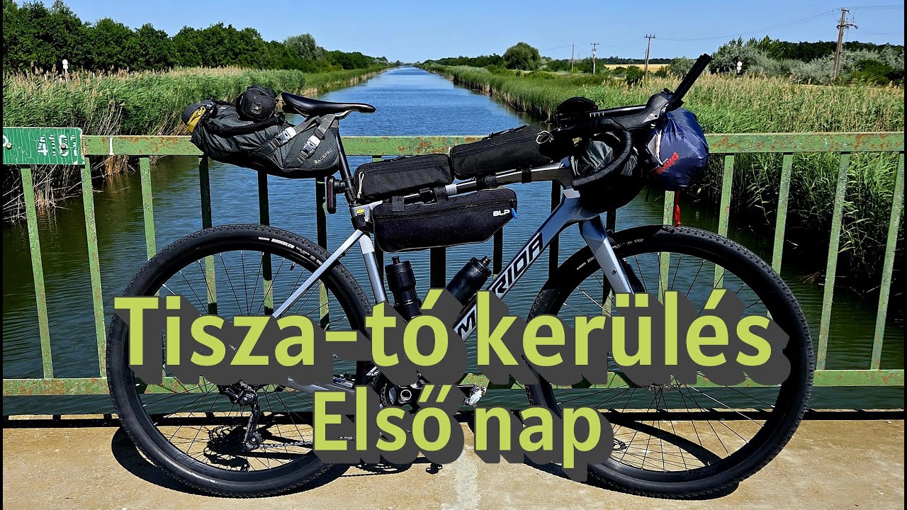 Tisza-tó kerülés első nap