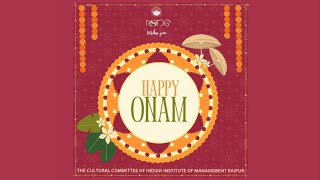 IIM Raipur | Cultural Committee | Onam Celebrations 2023