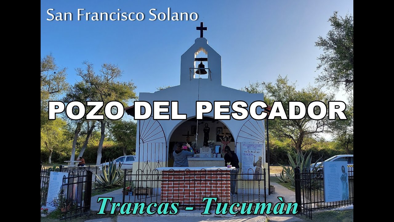 Pozo del pescador - San Francisco Solano
