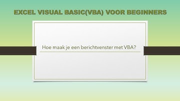 Hoe maak je een berichtvenster met VBA?