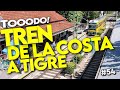 🔴 TREN de la COSTA a Tigre, estaciones TODAS /Buenos Aires TREM de la Costa para Tigre /Argentina