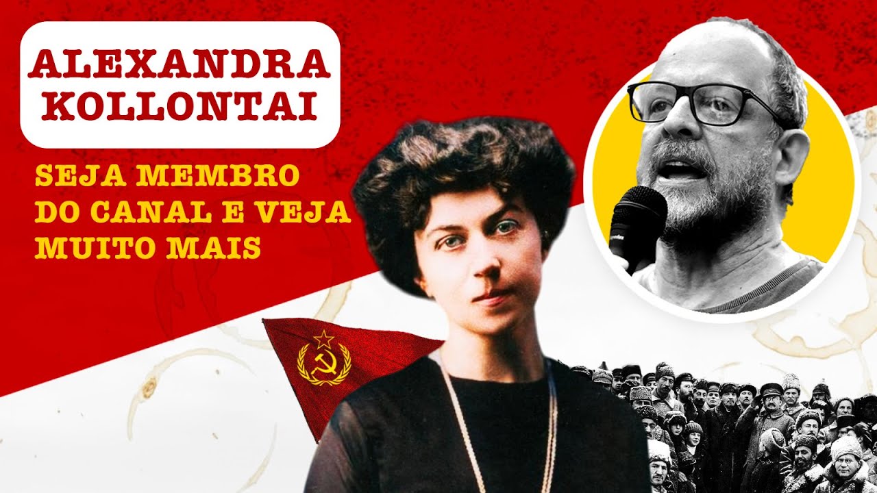 Alexandra Kollontai: A Revolucionária que Libertou o Amor - Café com História - membros