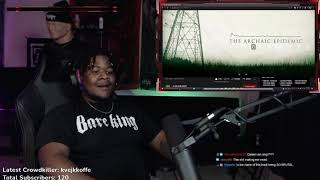 THE ARCHAIC EPIDEMIC - ESCAPE [TDWP COVER] (Reaction)