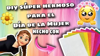 DIY Súper Hermoso PARA EL DIA DE LA MUJER | GABRIELA.MC