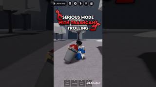 Serious Mode With Trashcan Trolling In Tsb