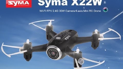 Syma X22W FPV Wifi Mini Drone